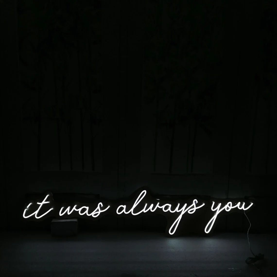 "It Was Always You" Neon Sign – Romantic Wedding Decoration